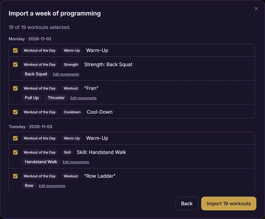 What WodWiz found: 19 workouts across the week, each marked warm-up, strength, workout or cool-down, with movements tagged: Back Squat; Pull Up and Thruster for Fran; Row.